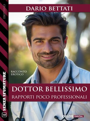 cover image of Dottor Bellissimo--Rapporti poco professionali